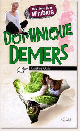 Minibios - Dominique Demers